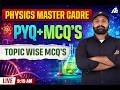 Physics Master Cadre 2026 | Topic wise MCQ's + PYQ's | By Brar Sir | Live 9:15 am |