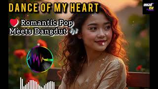 Download Lagu Romantic Pop Meets Dangdut 🎶 | Dance of My Heart (Official) MP3 Download Lagu Romantic Pop Meets Dangdut 🎶 | Dance of My Heart (Official) MP3
