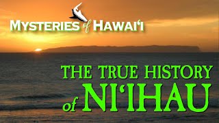 Mysteries of Hawaii - The True History of Ni