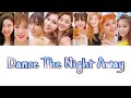 Dance The Night Away 日本語訳