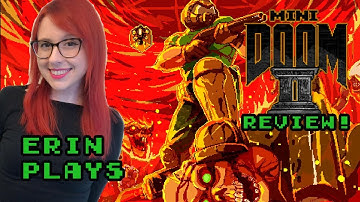 Mini DOOM II (PC) Review - Erin Plays