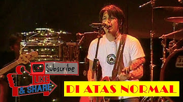 PETERPAN - DI ATAS NORMAL (KONSER)