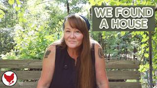 We Found a House!