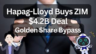 Hapag-Lloyd’s $4.2B ZIM Deal: How the Golden Share Was Solved
