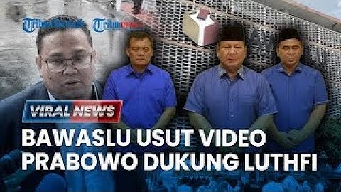 🔴Bawaslu Usut Video Dukungan ke Ahmad Luthfi-Taj Yasin, Buka Peluang Panggil Prabowo