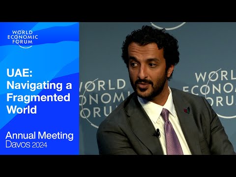 UAE: Navigating a Fragmented World | Davos 2024 | World Economic Forum Episode cover