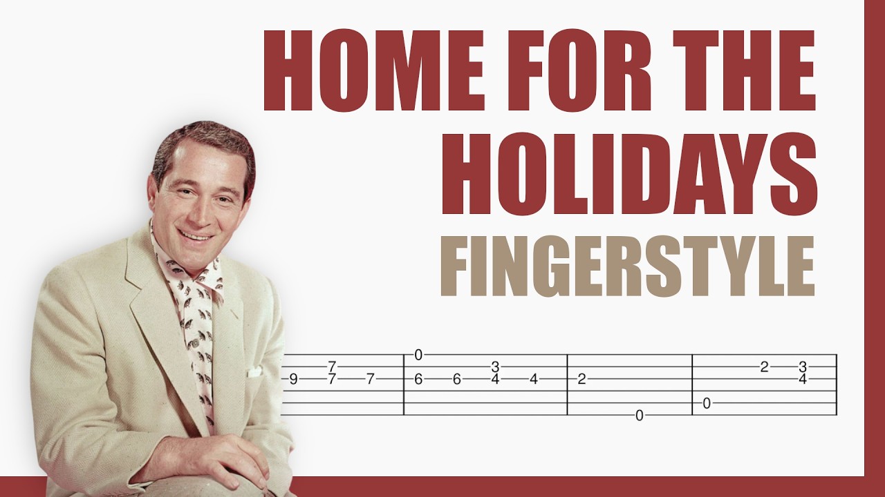 (There's No Place Like) Home for the Holidays - Perry Como | TAB Fingerstyle for Guitar