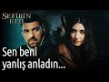 Sefirin Kızı 38. Bölüm - Sen Beni Yanlış Anladın...