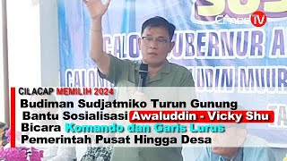 Budiman Sudjatmiko Turun Gunung di Pilkada Cilacap Bantu Sosialisasi Awaluddin - Vicky Shu