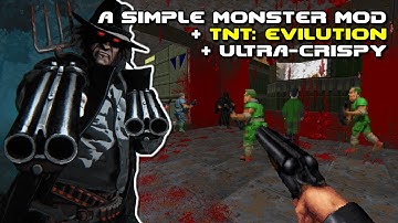 Ultra-Crispy + A Simple Monster Mod + Mapa 01 do TNT: Evilution [Combined Doom mods]