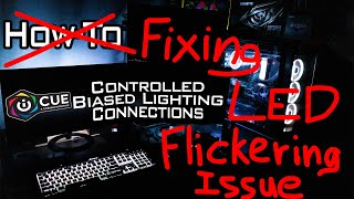 [LET'S FIX IT!] Shoddy iCUE Controlled Biased Lighting Connections [Flickering Issue]