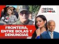 Frontera, entre bolas y denuncias | Esta Misma Semana Seg-04 31/08/24