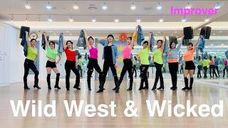 Wild West &amp; Wicked Line Dance (Improver)