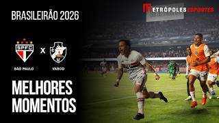 São Paulo 1 x 0 Vasco da Gama | Melhores Momentos | Brasileirão 2026