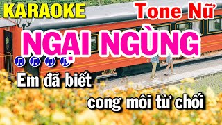 Karaoke Ngại Ngùng - Tone Nữ Nhạc Sống | Beat Huỳnh Lê