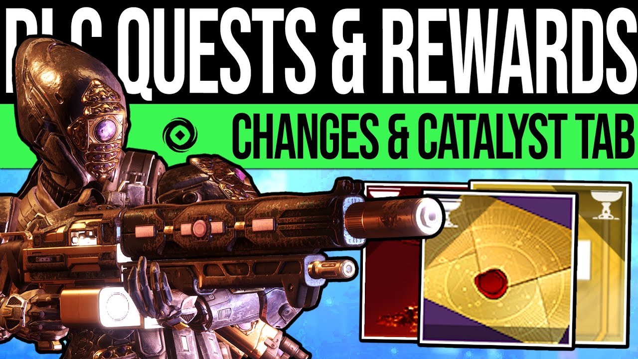 Destiny 2 | NEW QUESTS & CATALYST COLLECTION! DLC Upgrades, Loot Runes ...