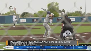 Mcallen And Mcallen Memorial Set To Square Off In Third Round Of Baseball Playoffs