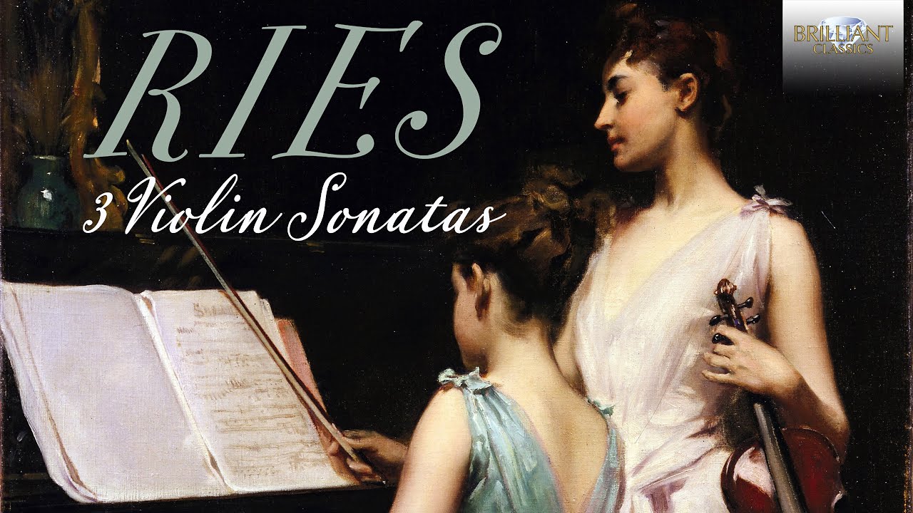 Ries: 3 Violin Sonatas - YouTube