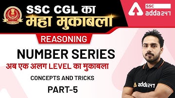 Number Series (Part-5) | SSC CGL Reasoning | SSC CGL ka Maha Mukabala
