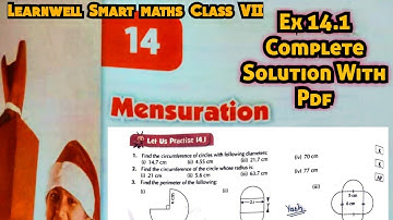 Learnwell smart Maths Class 7 Unit 14 Ex 14.1 Solutions|Class 7 learnwell maths Ex 14.1 Solution Pdf