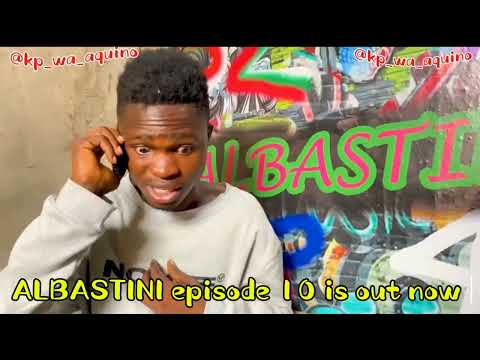 ALBASTINI PART 10 Full On Kpwaaquino