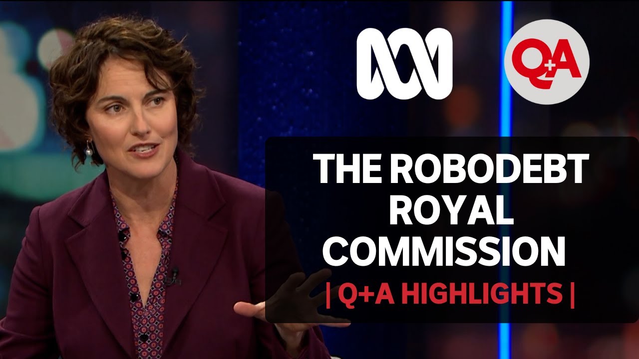 Q+A: The Robodebt Royal Commission