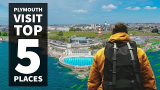 Plymouth / Top 5 places to visit in Plymouth / Devon / Cornwall