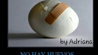 No hay huevos