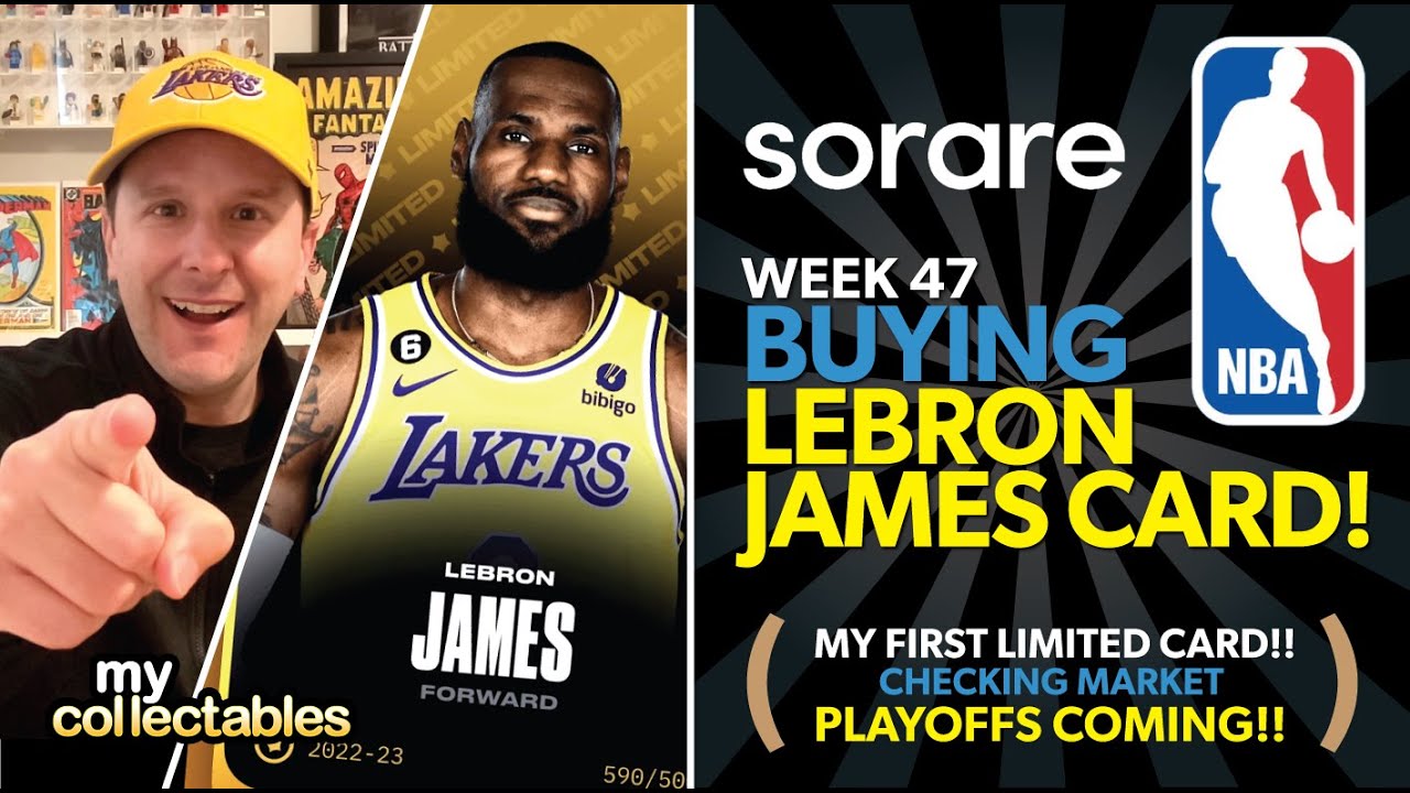 SORARE NBA NFTs Week 47! Buying LEBRON JAMES Card! My First Limited!!