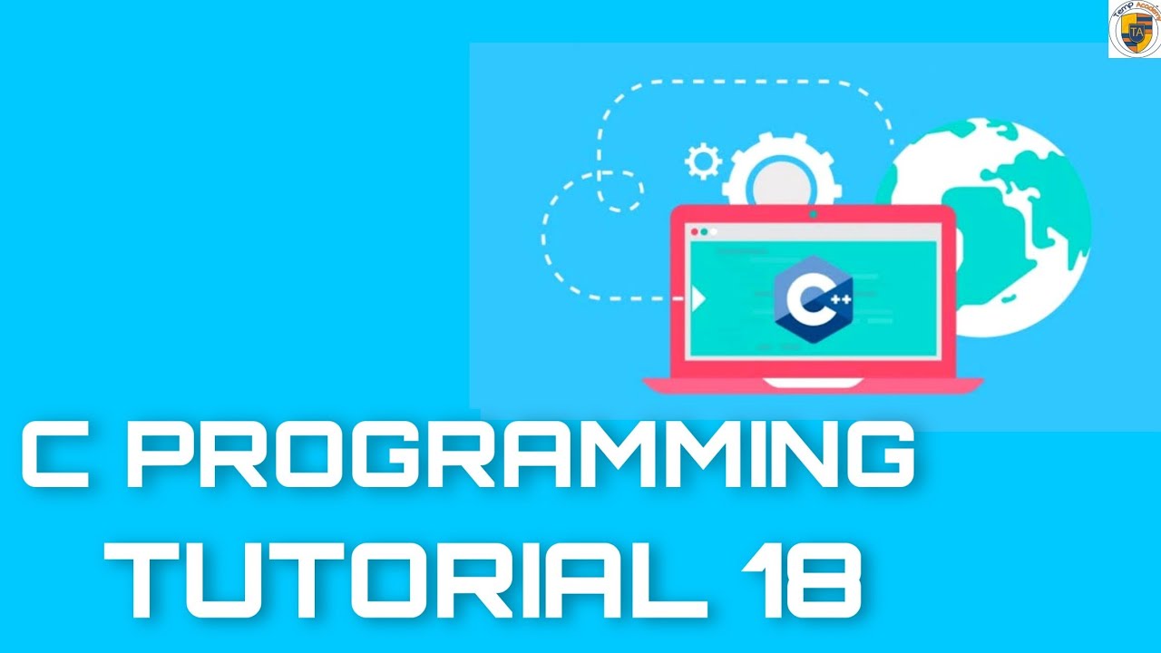 C language | Tutorial 18 | Programming Language / Switch statements ...