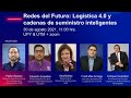 REDES DEL FUTURO: LOGÍSTICA 4.0 Y CADENAS DE SUMINISTRO INTELIGENTES | ROADSHOW #ITM2021