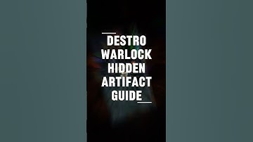 Destruction Warlock Hidden Artifact Appearance Guide – Legion Remix