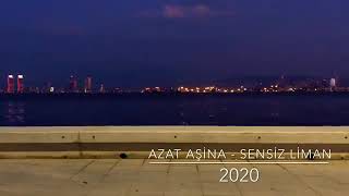 Azat - sensiz liman ( Lyric Video ) 2020 Resimi