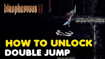 How To Unlock DOUBLE JUMP In Blasphemous 2 (Re-uploaded)