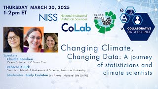 NISS-CANSSI Collaborative Data Science Webinar: Claudie Beaulieu & Rebecca Killick (3/20/2025)