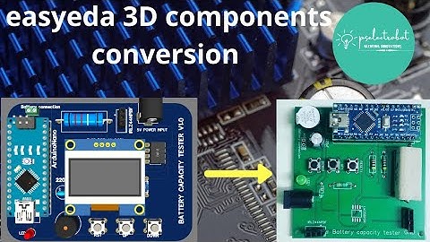 3D model of B.C.T in Easyeda ... (how to update 3d components in your pcb project)