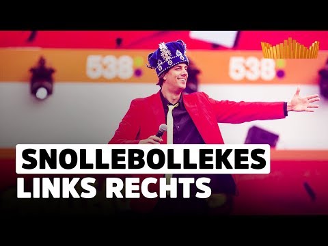 Snollebollekes - Links Rechts | Live op 538Koningsdag 2018