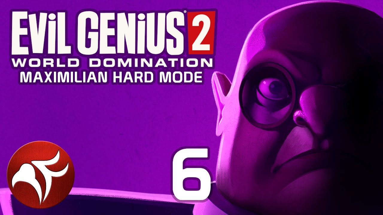 Eli Challenges Me, Loses Evil Genius 2 Max Hard Mode 6 YouTube