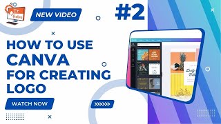 Canva tutorial 2 - How to create LOGO in Canva (For FREE)
