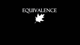 Equivalence - From Flesh to Dust