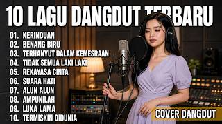 10 LAGU DANGDUT TERBARU | BY ZONA DANGDUT ID