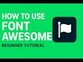 How to Use Font Awesome Icons in Your Website | Beginner Tutorial