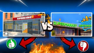 Super market simulator ✅ VS market simulator ❌