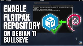 How to enable Flatpak Repository on Debian 11 Bullseye