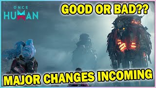 Once Human Devs RESPOND: Major Updates and Controversial Changes!