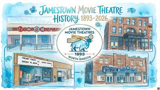 Jamestown North Dakota movie theatre history 1893-2026