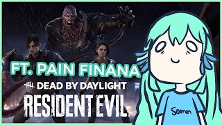 【DEAD BY DAYLIGHT】 RESIDENT EVIL DLC! 【NIJISANJI EN | Finana Ryugu】|「LazuLight」