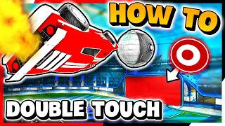 How to Double Touch And Tight Double Touch + Training Pack - Rocket League Tutorial