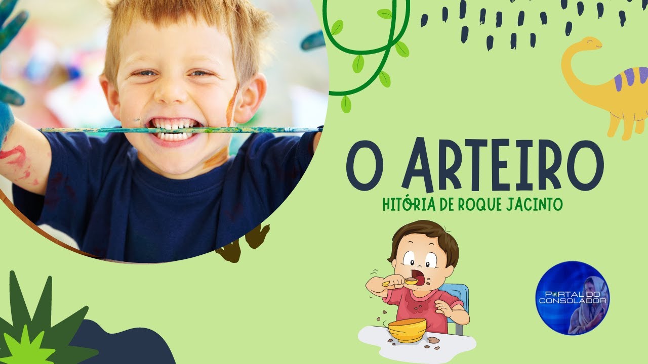 HISTÓRIA INFANTIL - O ARTEIRO - ROQUE JACINTO #canalespírita, # ...