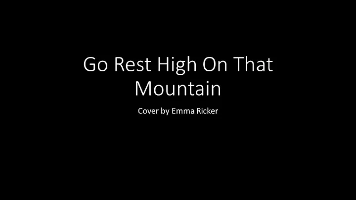 Go Rest High on That Mountain Vince Gill Cover - E...